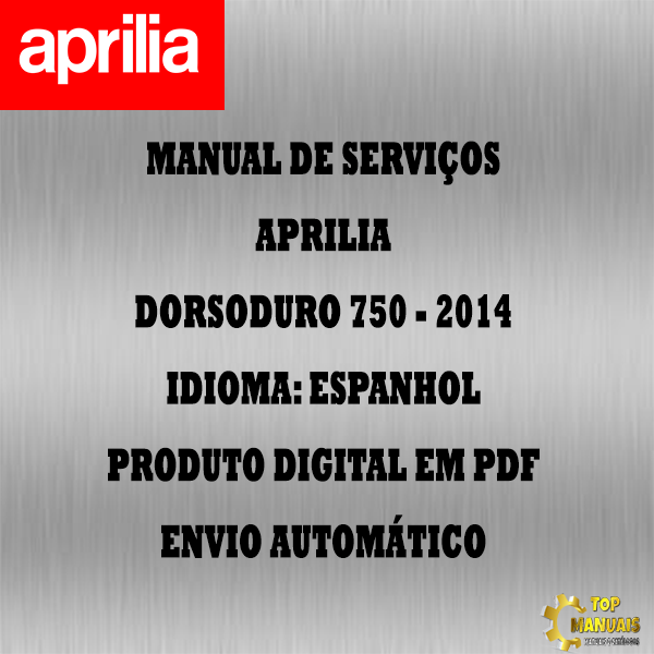 Manual De Serviços - Aprilia - Dorsoduro 750 - 2014