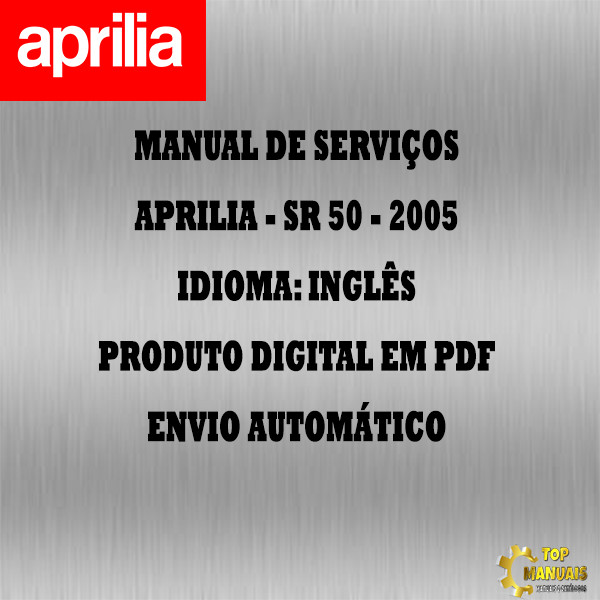 Manual De Serviços - Aprilia - SR 50 - 2005