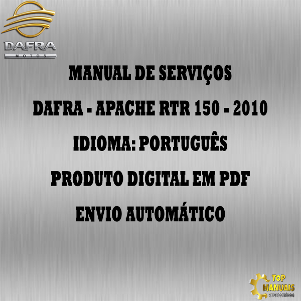 Manual De Serviços - Dafra - Apache RTR 150 - 2010