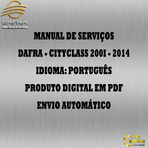 Manual De Serviços - Dafra - Cityclass 200i - 2014