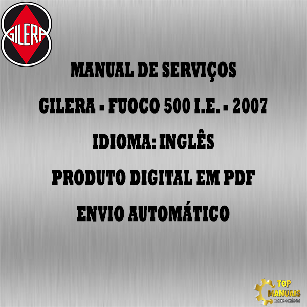 Manual De Serviços - Gilera - Fuoco 500 i.e. - 2007