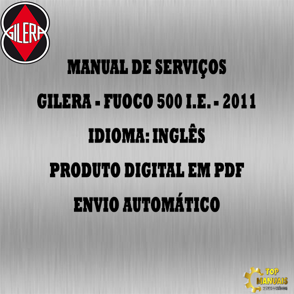 Manual De Serviços - Gilera - Fuoco 500 i.e. - 2011