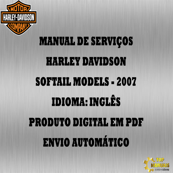 Manual De Serviços - Harley Davidson - Softail Models - 2007