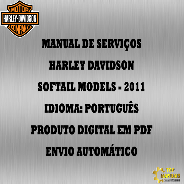 Manual De Serviços - Harley Davidson - Softail Models - 2011