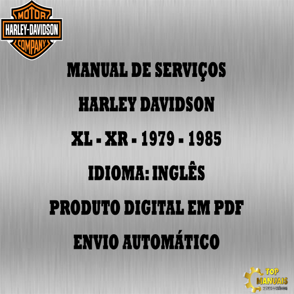 Manual De Serviços - Harley Davidson - XL - XR - 1979 - 1985