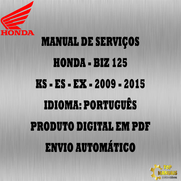 Manual De Serviços - Honda - BIZ 125 - KS - ES - EX - 2009 - 2015