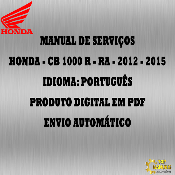 Manual De Serviços - Honda - CB 1000 R - RA - 2012 - 2015