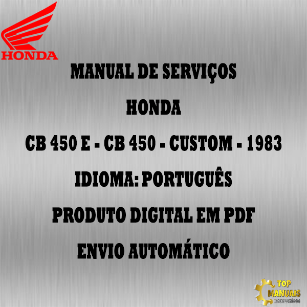 Manual De Serviços - Honda - CB 450 E - CB 450 - Custom - 1983