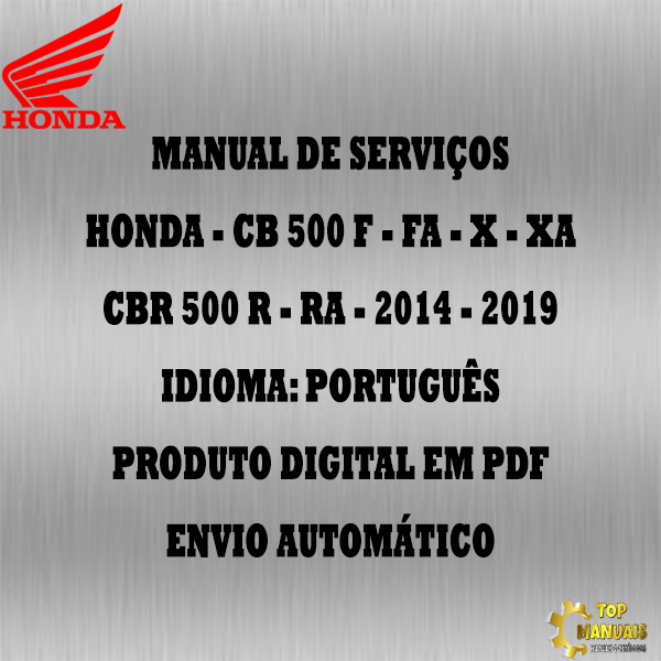 Manual De Serviços - Honda - CB 500 F - FA - X - XA - CBR 500 R - RA - 2014 - 2019