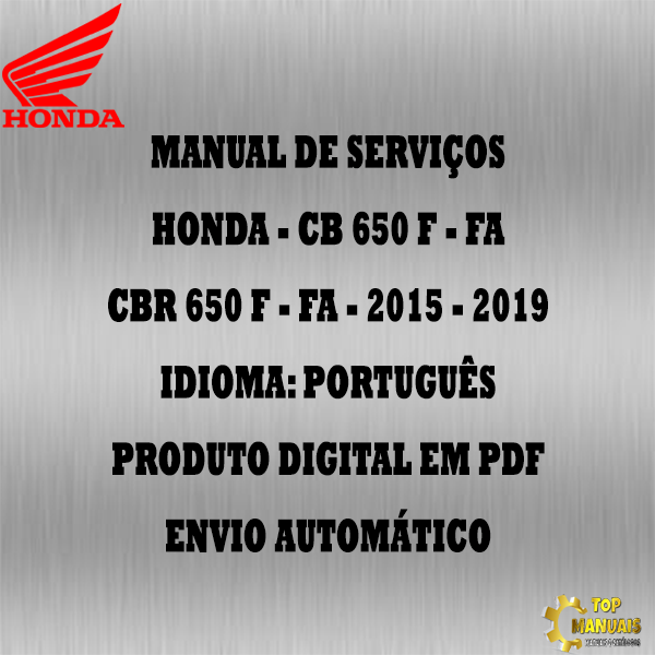 Manual De Serviços - Honda - CB 650 F - FA - CBR 650 F - FA - 2015 - 2019