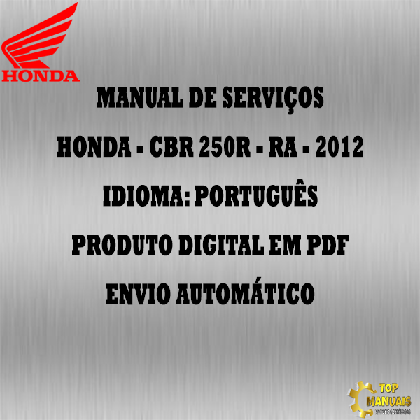 Manual De Serviços - Honda - CBR 250R - RA - 2012