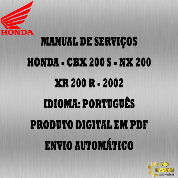 Manual De Serviços - Honda - CBX 200 S - NX 200 - XR 200 R - 2002