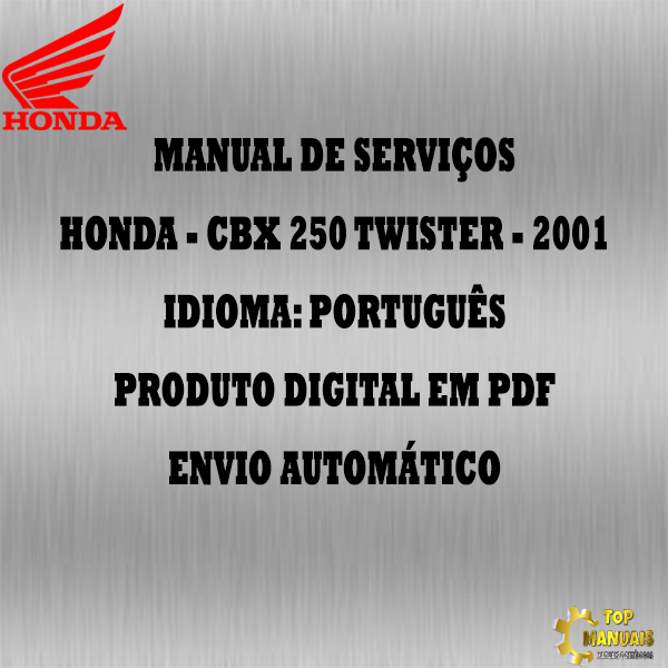 Manual De Serviços - Honda - CBX 250 Twister - 2001