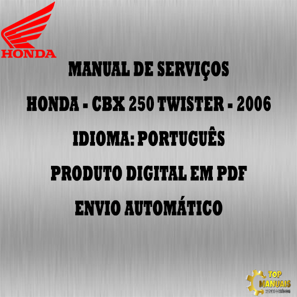 Manual De Serviços - Honda - CBX 250 Twister - 2006