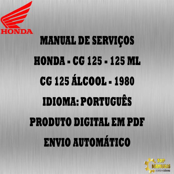 Manual De Serviços - Honda - CG 125 - 125 ML - CG 125 ÁLCOOL - 1980