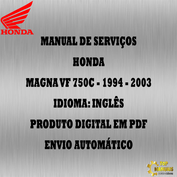 Manual De Serviços - Honda - MAGNA VF 750C - 1994 - 2003