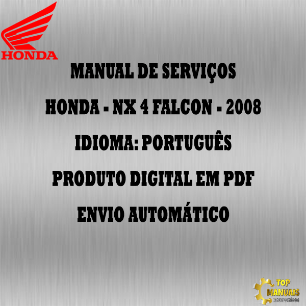 Manual De Serviços - Honda - NX 4 Falcon - 2008