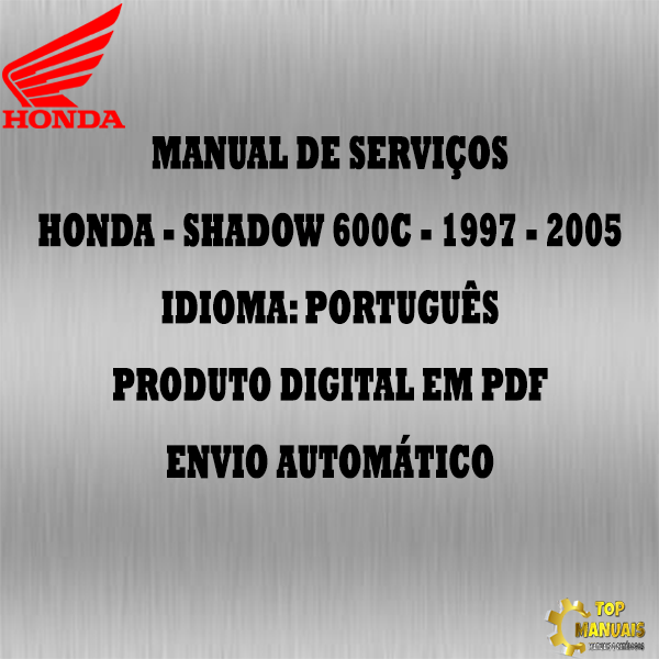 Manual De Serviços - Honda - SHADOW 600C - 1997 - 2005