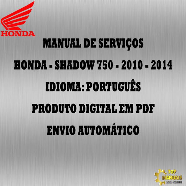 Manual De Serviços - Honda - SHADOW 750 - 2010 - 2014