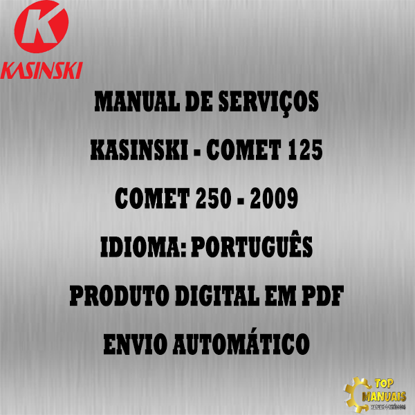 Manual De Serviços - Kasinski - Comet 125 - Comet 250 - 2009