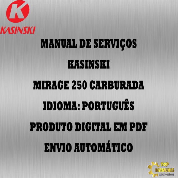 Manual De Serviços - Kasinski - Mirage 250 Carburada