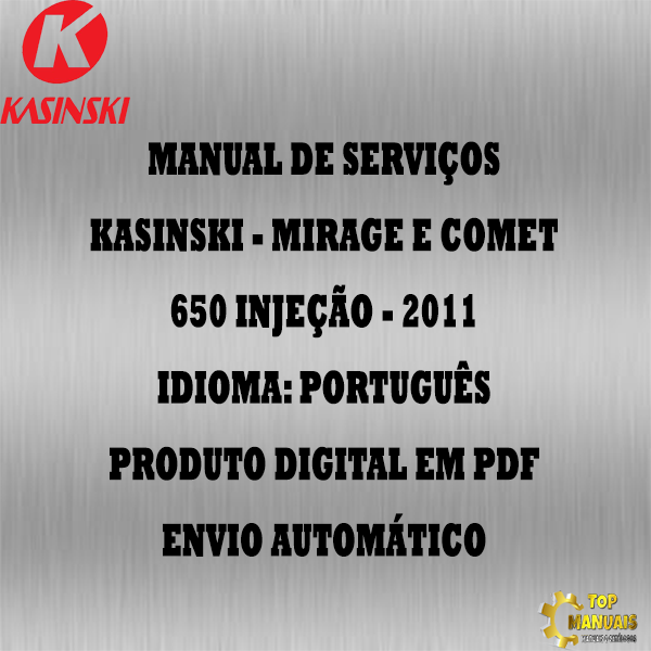 Manual De Serviços - Kasinski - Mirage - Comet 650 Injeção - 2011