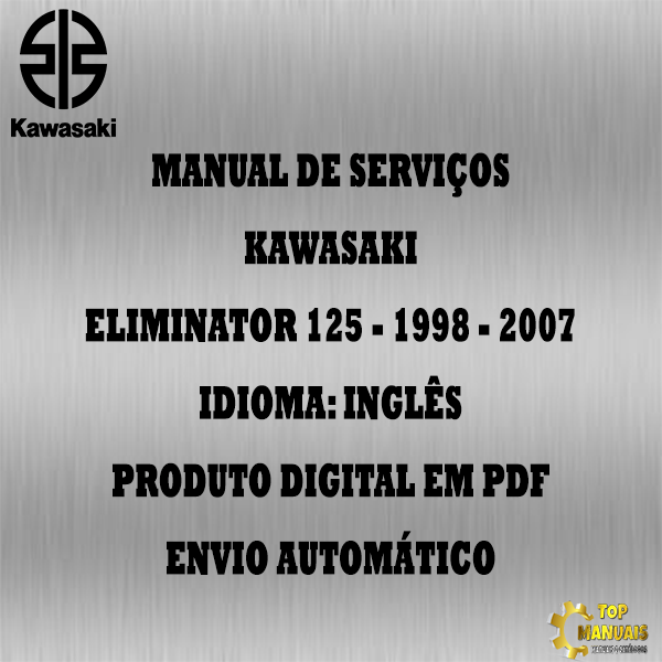 Manual De Serviços - Kawasaki - ELIMINATOR 125 - 1998 - 2007