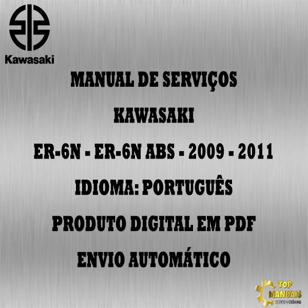 Manual De Serviços - Kawasaki - ER-6n - ER-6n ABS - 2009 - 2011