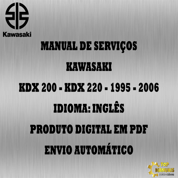 Manual De Serviços - Kawasaki - KDX 200 - KDX 220 - 1995 - 2006