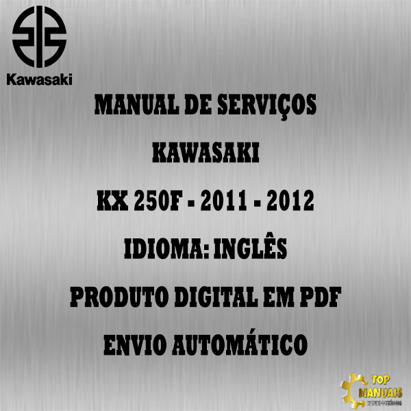 Manual De Serviços - Kawasaki - KX 250F - 2011 - 2012