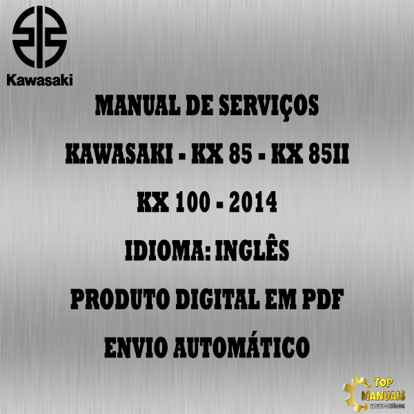 Manual De Serviços - Kawasaki - KX 85 - KX 85II - KX 100 - 2014