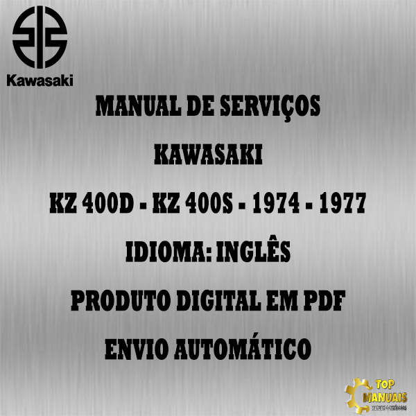 Manual De Serviços - Kawasaki - KZ 400D - KZ 400S - 1974 - 1977