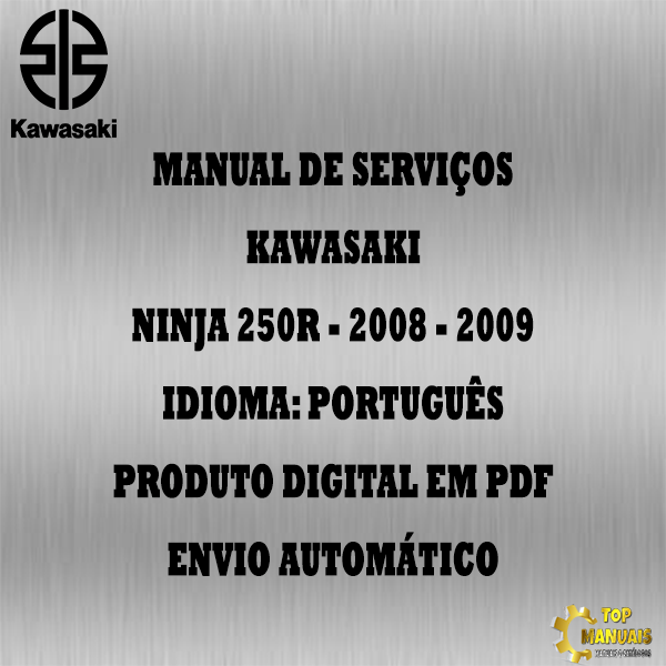 Manual De Serviços - Kawasaki - Ninja 250R - 2008 - 2009