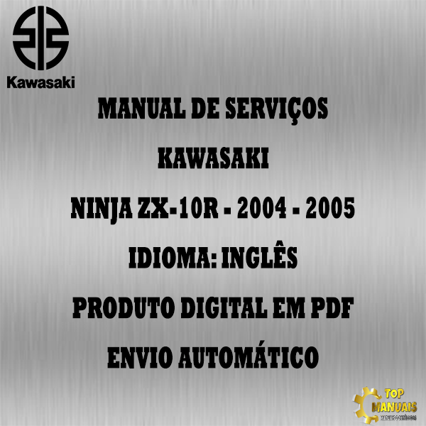 Manual De Serviços - Kawasaki - Ninja ZX-10R - 2004 - 2005