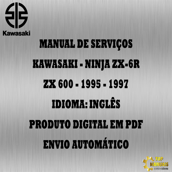 Manual De Serviços - Kawasaki - Ninja ZX-6R - ZX 600 - 1995 - 1997