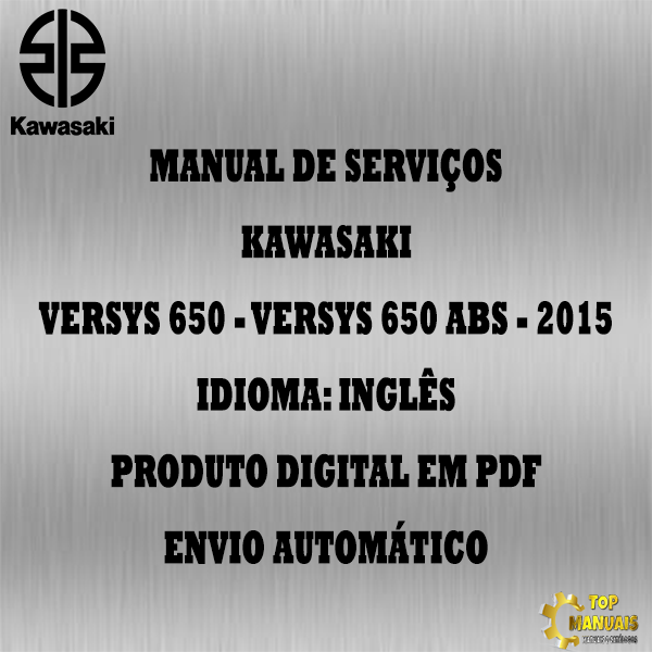 Manual De Serviços - Kawasaki - Versys 650 - Versys 650 ABS - 2015