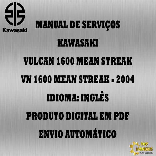 Manual De Serviços - Kawasaki - Vulcan 1600 Mean Streak - VN 1600 Mean Streak - 2004