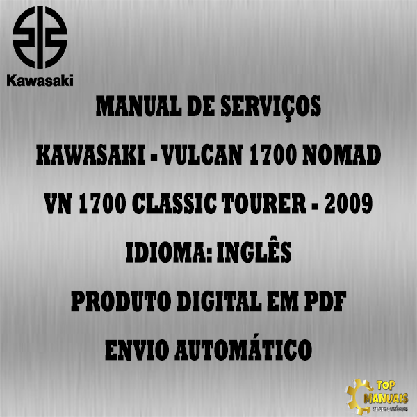 Manual De Serviços - Kawasaki - Vulcan 1700 Nomad - VN 1700 Classic Tourer - 2009