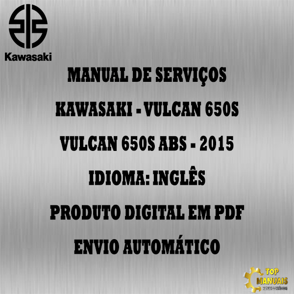 Manual De Serviços - Kawasaki - Vulcan 650S - Vulcan 650S ABS - 2015