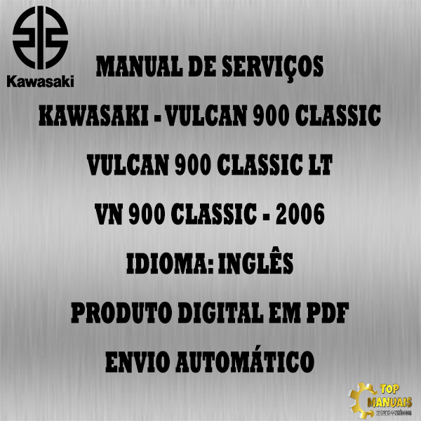 Manual De Serviços - Kawasaki - Vulcan 900 Classic - Vulcan 900 Classic LT - VN 900 Classic - 2006