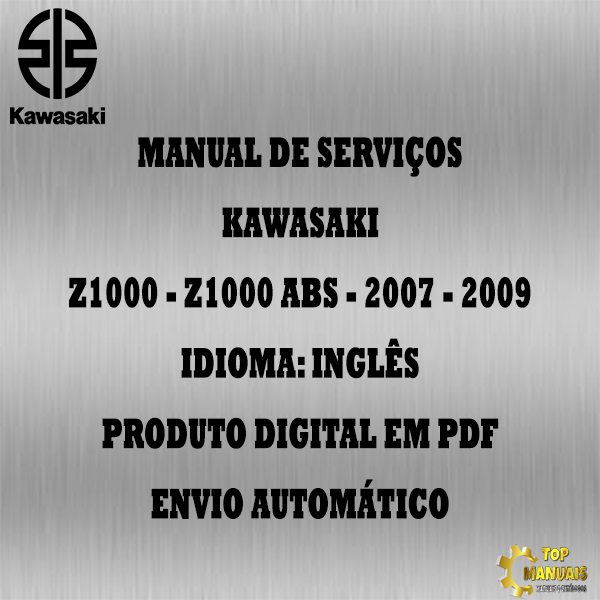 Manual De Serviços - Kawasaki - Z1000 - Z1000 ABS - 2007 - 2009