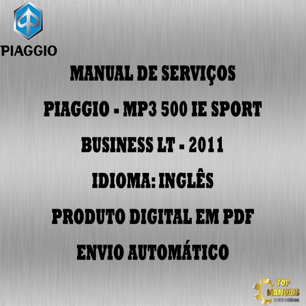 Manual De Serviços - Piaggio - MP3 500 ie SPORT Business LT - 2011