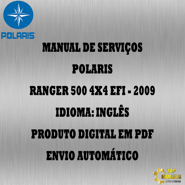 Manual De Serviços - Polaris - Ranger 500 4x4 Efi - 2009