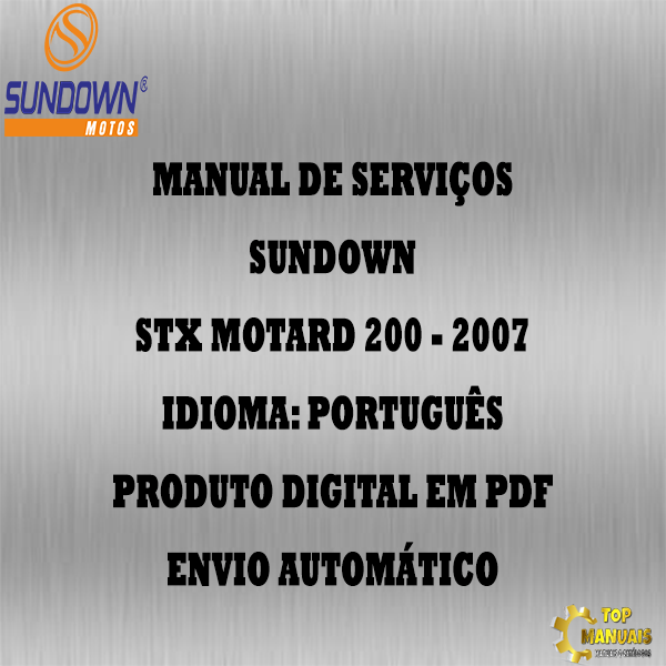 Manual De Serviços - Sundown - Stx Motard 200 - 2007