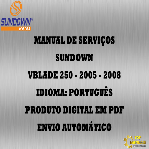 Manual De Serviços - Sundown - Vblade 250 - 2005 - 2008