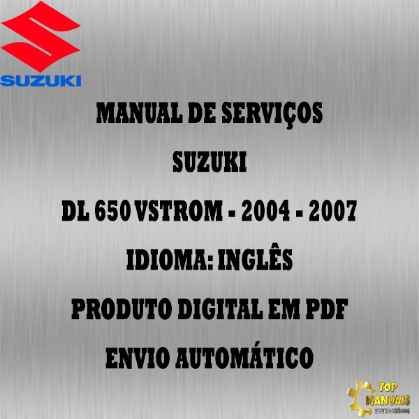 Manual De Serviços - Suzuki - DL 650 Vstrom - 2004 - 2007