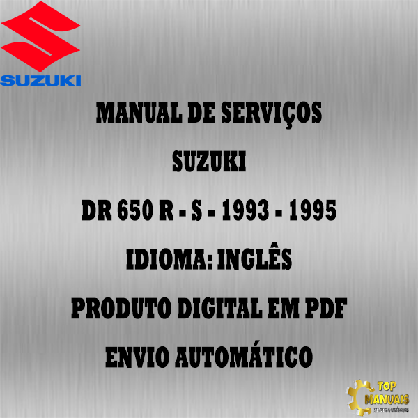 Manual De Serviços - Suzuki - DR 650 R - S - 1993 - 1995