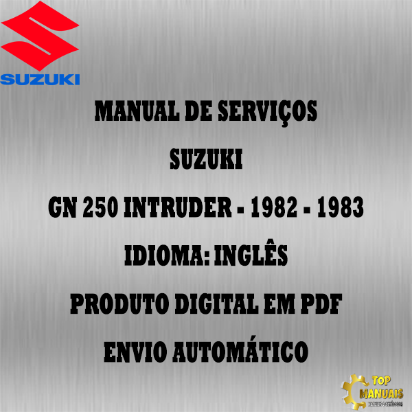 Manual De Serviços - Suzuki - GN 250 Intruder - 1982 - 1983