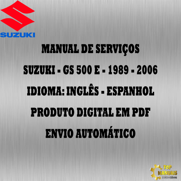 Manual De Serviços - Suzuki - GS 500 E - 1989 - 2006