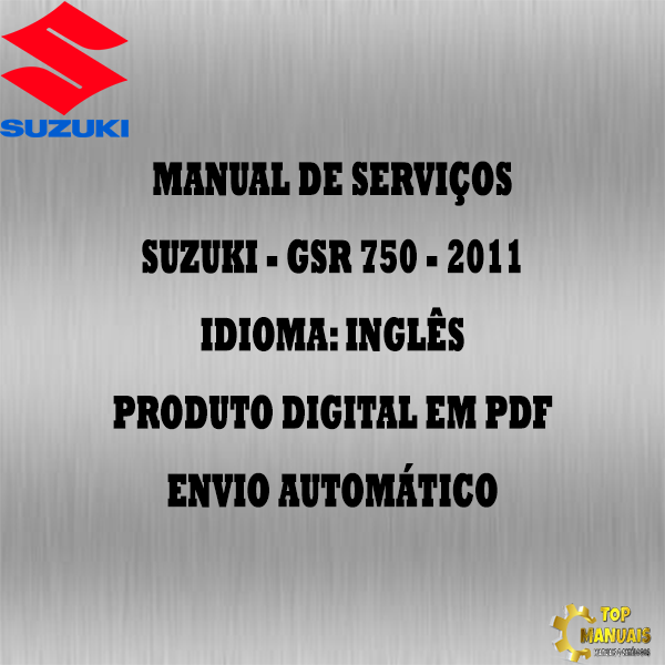 Manual De Serviços - Suzuki - GSR 750 - 2011